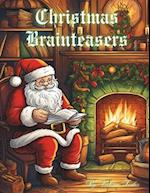 Christmas Brainteasers: Christmas Fun for Puzzle Enthusiasts of All Ages 