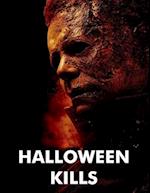 Halloween Kills: A Script 