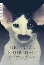 Oriental Shorthair: Cat Breed Complete Guide 