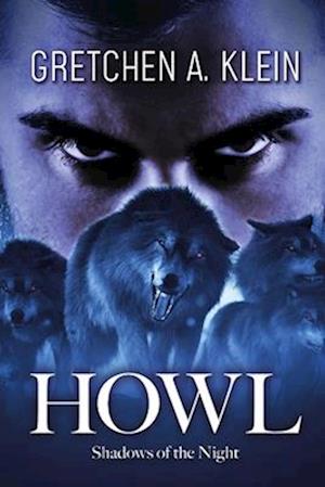 HOWL: Shadows of the Night