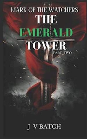 The Emerald Tower part two