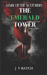 The Emerald Tower part two