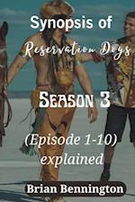 Synopsis of Reservation Dogs (Season 3): (Episode 1-10) explained 