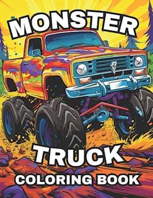Monster Truck Coloring Book: Racing to Colorful Destinations