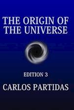 THE ORIGIN OF THE UNIVERSE: THE UNIVERSE IS CREATING ITSELF BY THE MOVEMENT OF ELECTRONIC ENERGY 