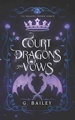 Court of Dragons and Vows 
