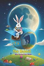 The Rabbit Who Visited the Moon : Kids Bedtime Story Books 