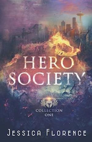 The Hero Society: Collection One (Dawn, Day, Dusk, Night)