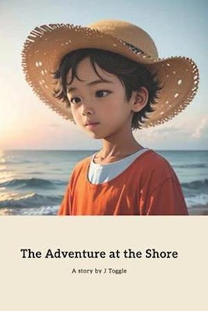 The Adventure at the Shore