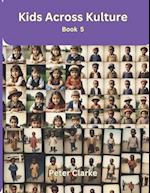 Kids Across Kulture - Book 5 