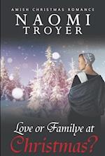 Love or Familye at Christmas? 