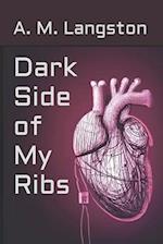 Dark Side of My Ribs 