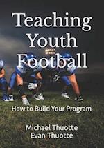 Teaching Youth Football