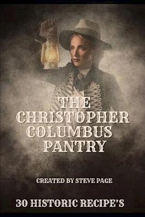 The Christopher Columbus Pantry