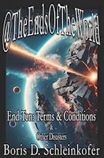 End Ten: Terms & Conditions (& Other Disasters) 