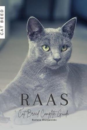 Raas: Cat Breed Complete Guide