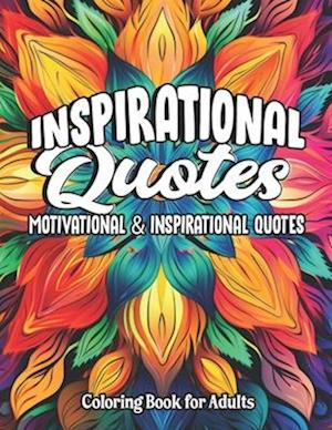 Inspirational Quotes Color & Be Inspired