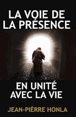 La Voie de la Présence