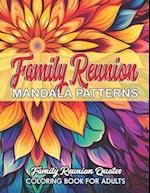 Family Reunion: Inspirational Mandalas: Relaxing Coloring for All Ages 