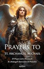 Prayers to St. Archangel Michael 