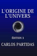 L'Origine de l'Univers