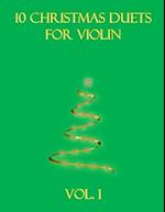 10 Christmas Duets for Violin: Volume 1 