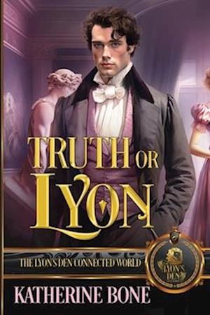 Truth or Lyon