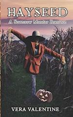 Hayseed: A Scarecrow Monster Romance 