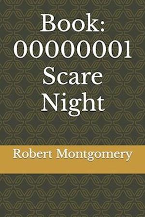 Book: 00000001 Scare Night