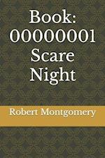 Book: 00000001 Scare Night 