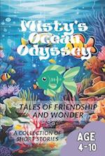 Misty's Ocean Odyssey: Tales of Friendship and Wonder 
