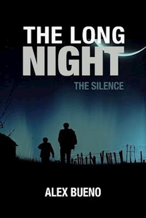 The Long Night: The Silence