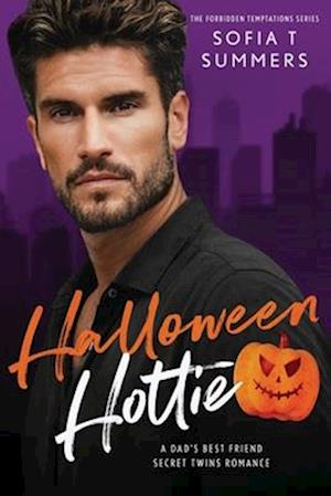 Halloween Hottie: A Dad's Best Friend, Secret Twins Romance