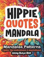 Hippie Mandalas: Coloring for the Soul: 8.5x11 Large Print - Dive into Mindfulness & Creativity 