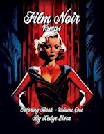 Film Noir Vamps Coloring Book Volume One 