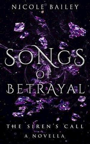 Songs of Betrayal