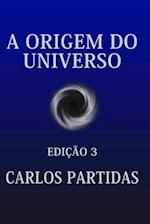 A Origem Do Universo