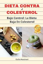 Dieta Contra El Colesterol