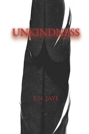 Unkindness