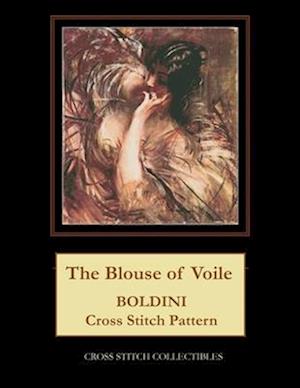 The Blouse of Voile: Boldini Cross Stitch Pattern