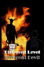 Different Level, Different Devil 