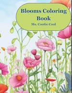 Blooms Coloring Book: Beautiful floral and nature landscape pages to relax and relieve stress 