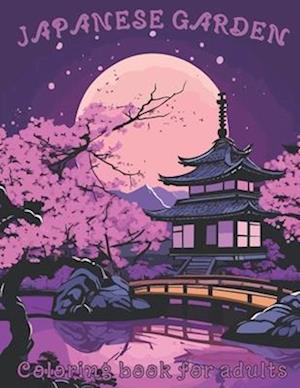 Japanese Garden Coloring Book for Adults