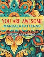 You are Awesome Coloring Book: Stress Relief: Large Print 8.5x11 - Dive into Positivity & Peace 