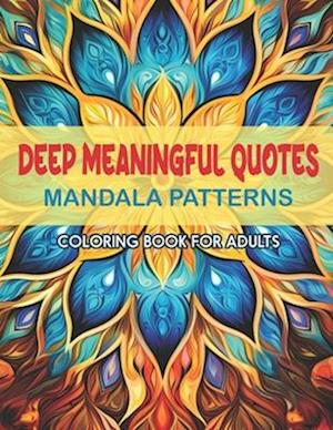 Relaxing Quotes & Patterns Coloring Book