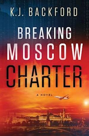 Breaking Moscow Charter