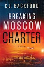 Breaking Moscow Charter 