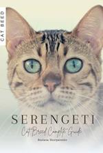 Serengeti: Cat Breed Complete Guide 