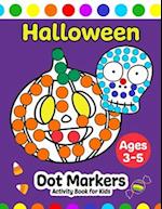 Halloween Dot Markers Activity Book for Kids Ages 3-5 