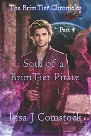 Soul of a BrimTier Pirate: The BrimTier Chronicles